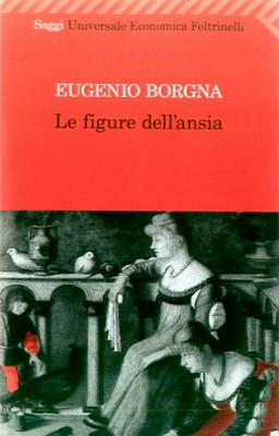 Eugenio Borgna_Le figure dell'_ansia